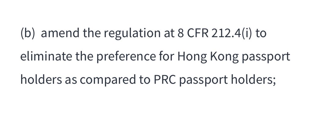 2/n: This includes immigration laws that applied to HK. HK will no longer be treated as a foreign state separate from the PRC, HK will no longer be allotted separate visa limits. Preferences for HK passport as compared to PRC passports will also be eliminated.