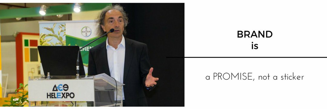 "BRAND is a Promise
not a sticker"

Christos D. Katsanos
