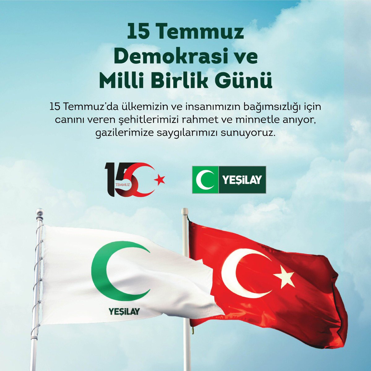Darbe direnişinde vefat eden şehitlerimizi minnet ve rahmetle anıyor, gazilerimize saygılarımızı sunuyoruz. #Yeşilay #15Temmuz #DemokrasiVeMilliBirlikGünü