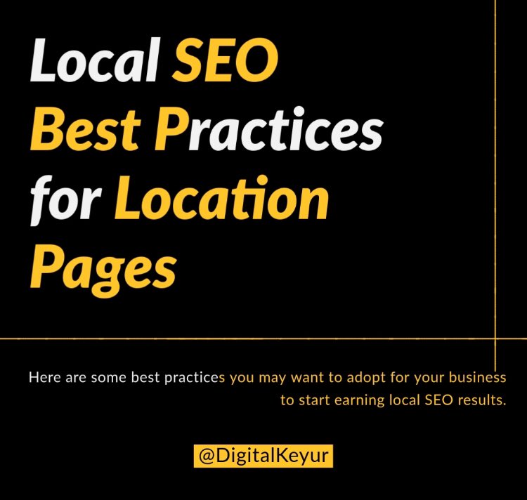Digitalkeyurs's tweet image. Local SEO Best Practices for Location Pages #localseo #digitalkeyur #seo #DigitalMarketing #seosurat #DigitalMarketingServices #localsearch