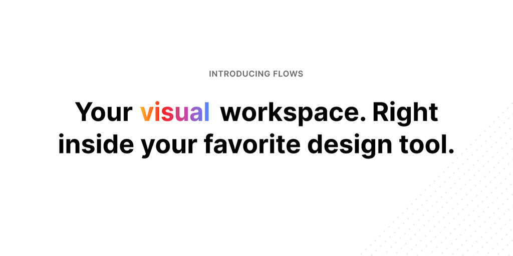 MakersToronto's tweet photo. Flows: Turn Figma into the ultimate visual workspace. https://t.co/ETDVJUF6ZJ via @PaulVanOijen https://t.co/YFP3uhOQxP