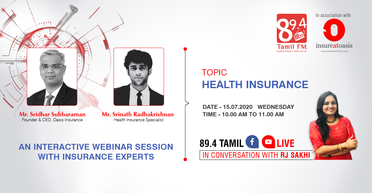 Insureatoasis's tweet photo. Join live webinar session on #HealthInsurance from experts Mr. Sridhar Subbaraman, CEO of @Oasisinsuae, and Mr. Srinath Radhakrishnannan, Health Insurance Specialist, from #10amTo11am.
In conversation with RJ Sakhi #894tamilfm #webinar #July15 #FBLive #expertsinterview #rjsakhi https://t.co/sZWZG3LaX7