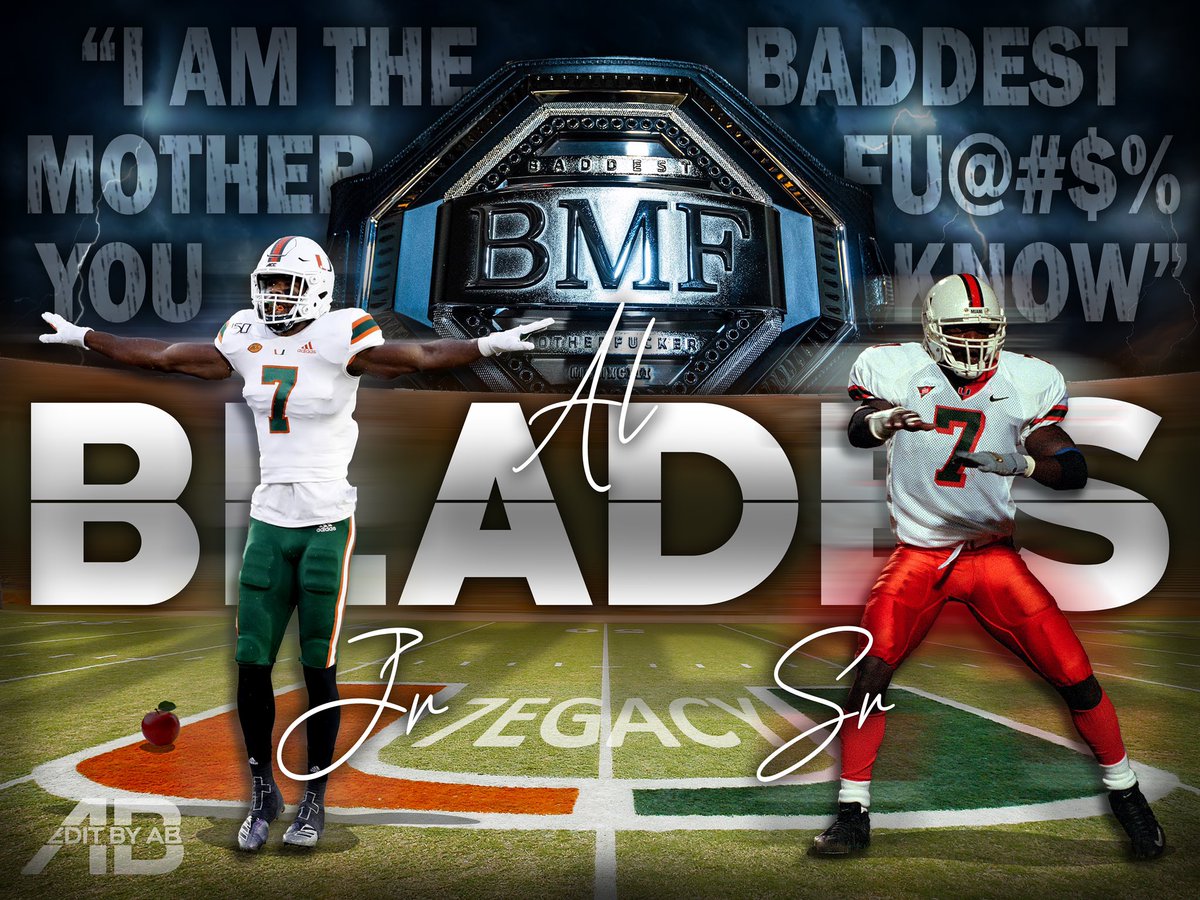 DesignzByAB's tweet photo. Didn’t forget about you @JRNelson17 ‼️Got @AlBlades_Jr with Sr. Inspired by Sr’s infamous pregame hype speeches... “I am the baddest MF’er you know!” #7egacy #BMF #MiamiHurricanesEdit #GoCanes #EditByAB https://t.co/77me9QbDiJ