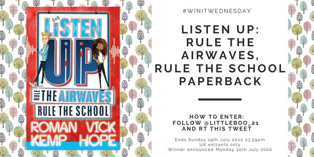 [AD-GIFTED] Time for #WinItWednesday!

* Follow @littleboo_21 and RT to win a Listen Up: Rule the airwaves, rule the school Paperback amzn.to/306T2OM [AFF]
* Ends Sunday 19th July 2020 (23.59pm)
* UK entrants only

Full T&amp;C's: bit.ly/2n72txW