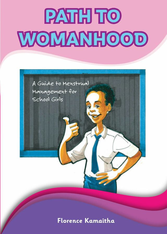 WezeshaBinti's tweet photo. #WarriorWednesdays we're celebrating @Kamaitha the founder of @PadHeaven and author of Path to Womanhood, a guide to menstrual management for school girls. It's an easy read that introduces menstruation to adolescents and educates them about it. #pathtowomanhood #femaleauthors https://t.co/vq5Etdro0H