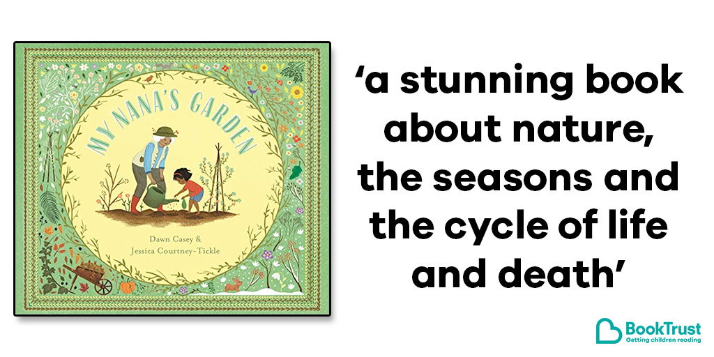 Our #BookOfTheDay is a wonderful title to help you talk to children about grief and bereavement, as well as about nature and the seasons. #MyNanasGarden by Dawn Casey and <a href="/jesscotickle/">Jess Courtney-Tickle</a> is really special: booktrust.org.uk/book/m/my-nana… <a href="/templarbooks/">Templar Books</a>