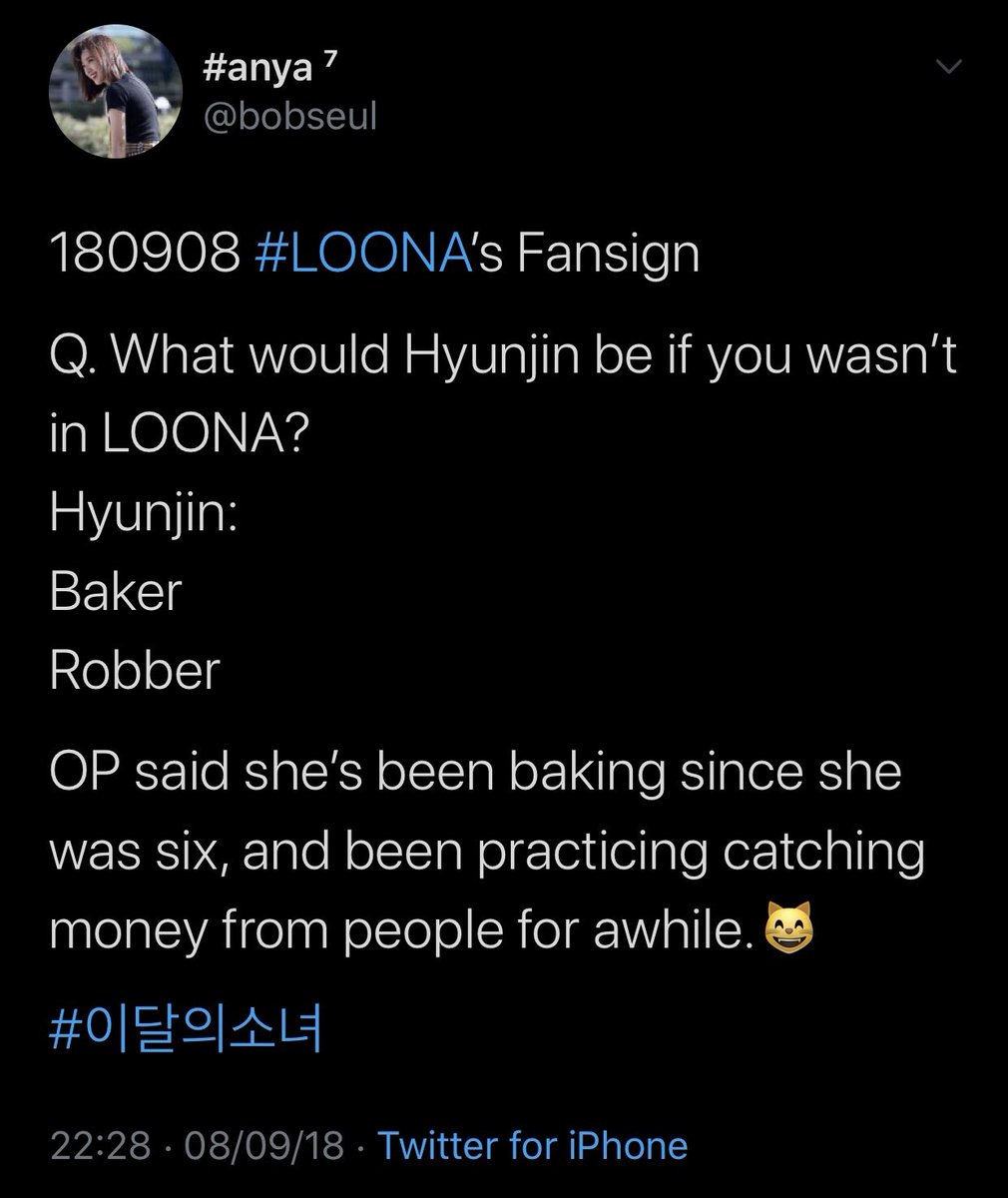 She says she would be either a robber or a baker if she wasn't in loona and she thinks stealing is fun.  Apparently she's been practicing it for a while.
