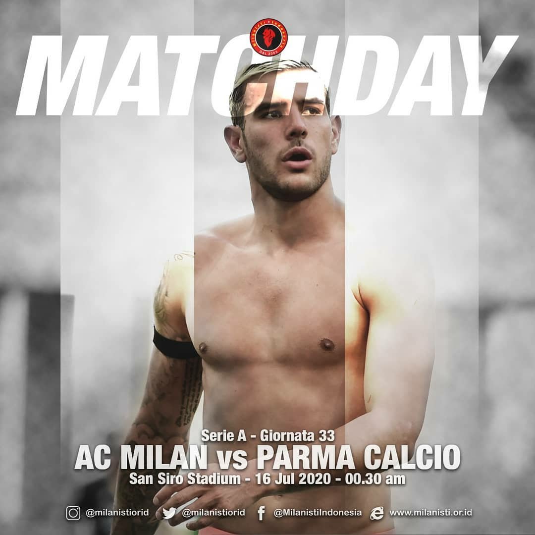 #MILANDAY ❤️🖤

#NEXTMATCH #SERIEA
GIORNATA 33
 #ACMilan vs #Parma
Kamis 16 Juli 2020
KICKOFF JAM 00:30WIB
LIVE Dichannel Beinsports2

3 laga terakhir saat berjumpa Parma, Milan Belum terkalahkan.

Yuk berikan prediksi kalian Milanisti u/ laga ini?
#SempreMilan
#ForzaMilan 🔴⚫💪
