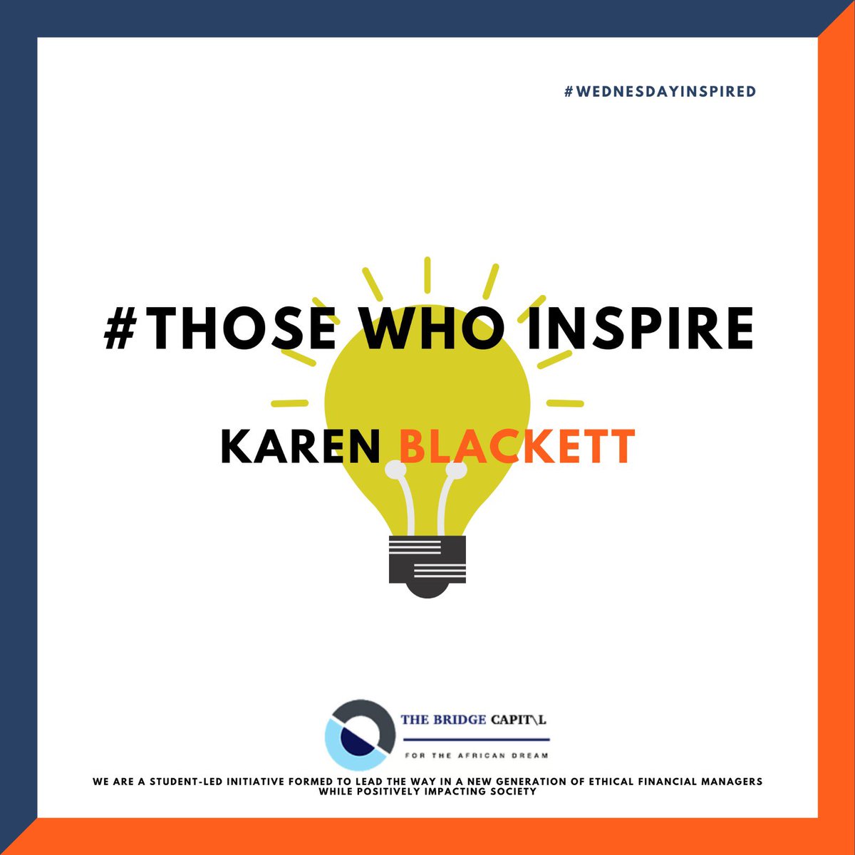 Thebridgecapit1's tweet photo. Welcome to our Wednesday segment 🎉 We hope to keep you motivated and inspired as we move through mid-week! 

This week we are inspired by Karen Blackett.
.
.
.
#thosewhoinspire #wednesdayinspired #humpwednesday https://t.co/XENdKacbZN