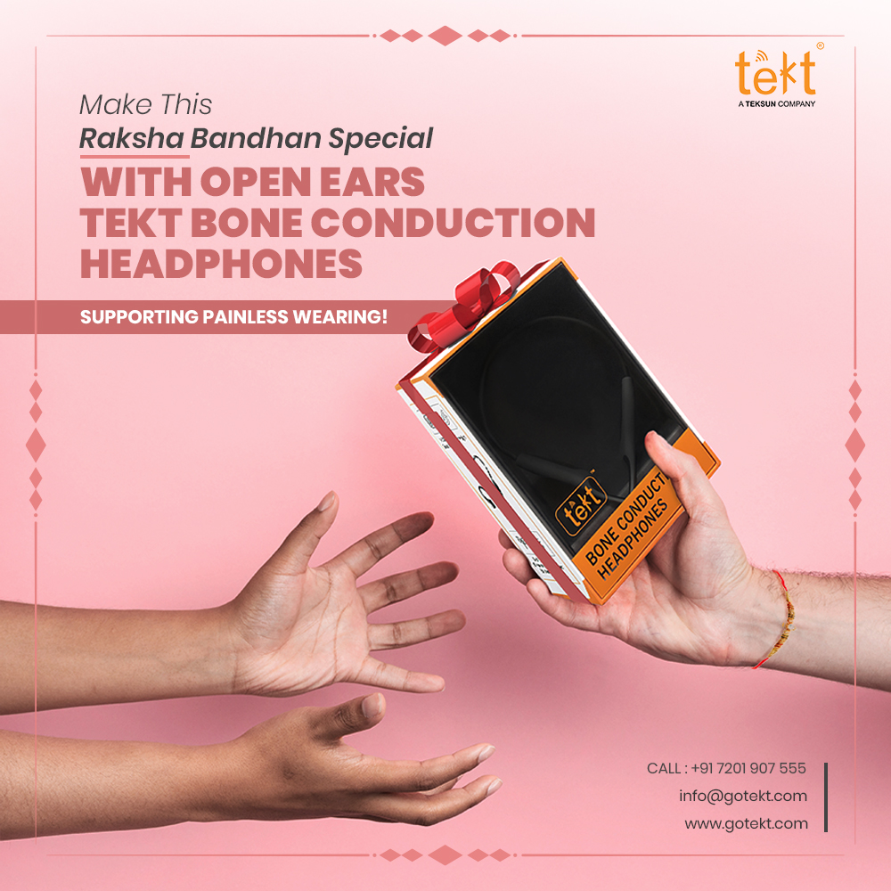 GoTekT's tweet photo. This Raksha Bandhan Gift your sibling something Futuristic like Open Ears Tekt Bone conduction Headphones.
Hear to music and talk to your dear ones without hurting your ears!
#rakhi #rakshabandhan #rakhigifts #rakhispecial #tekt #gotekt https://t.co/OoOyLK9pK9