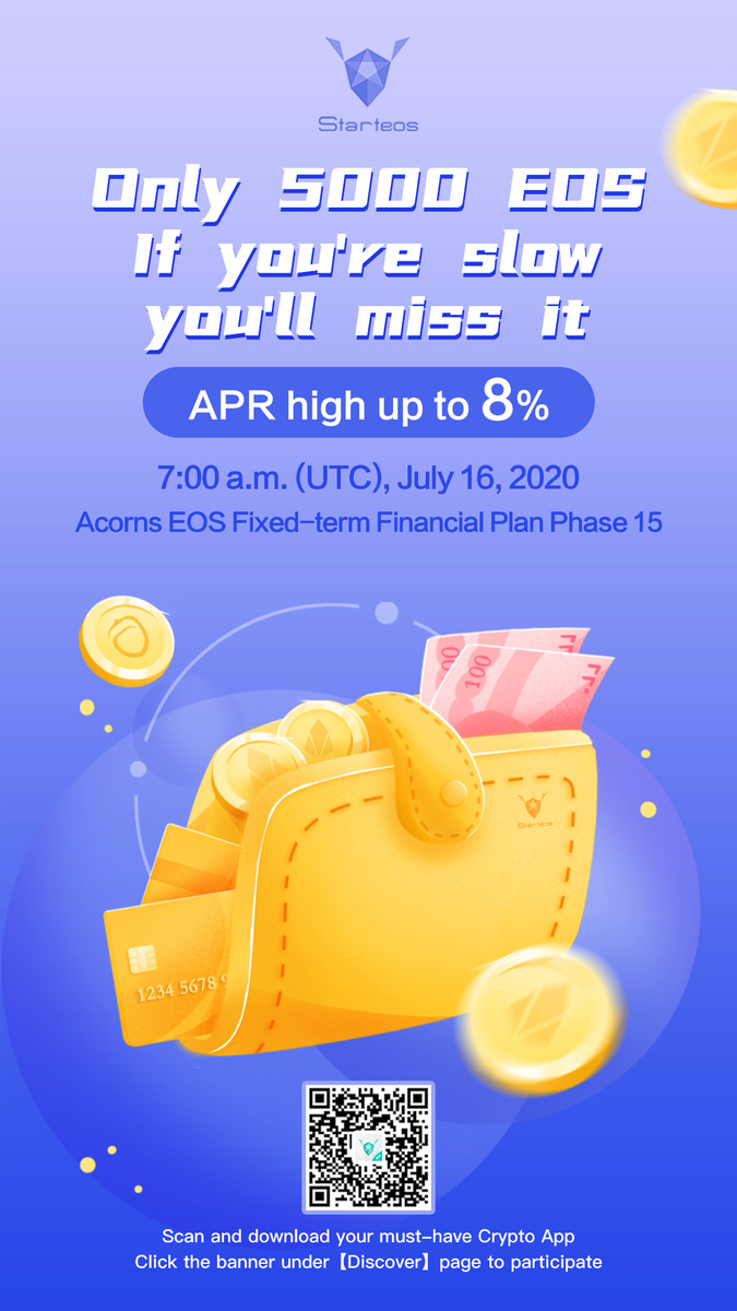 #EOS Financial Plan Phase 15 

Phase 15: 30 days 
APR: 8% 
Each subscription of 100 EOS will return 100.66 EOS back

Join US: t.me/starteos_io
#Crypto #Investment