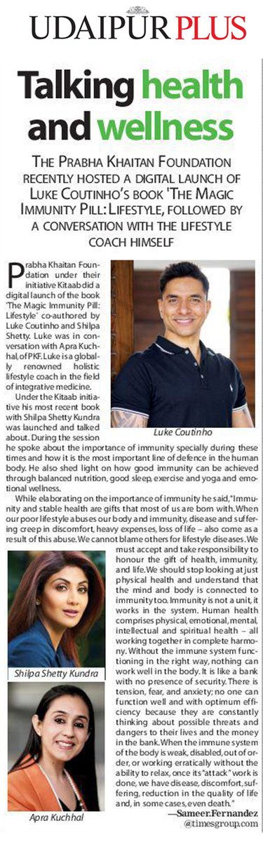 FoundationPK's tweet photo. Sharing media coverages by #UdaipurPlus and #JaipurTimes of our virtual launch of #Kitaab, "The Magic Immunity Pill: Lifestyle", by @LukeCoutinho17 and co-authored by @TheShilpaShetty. @aprakuchhal @TOICitiesNews https://t.co/MXbJZGVmrF