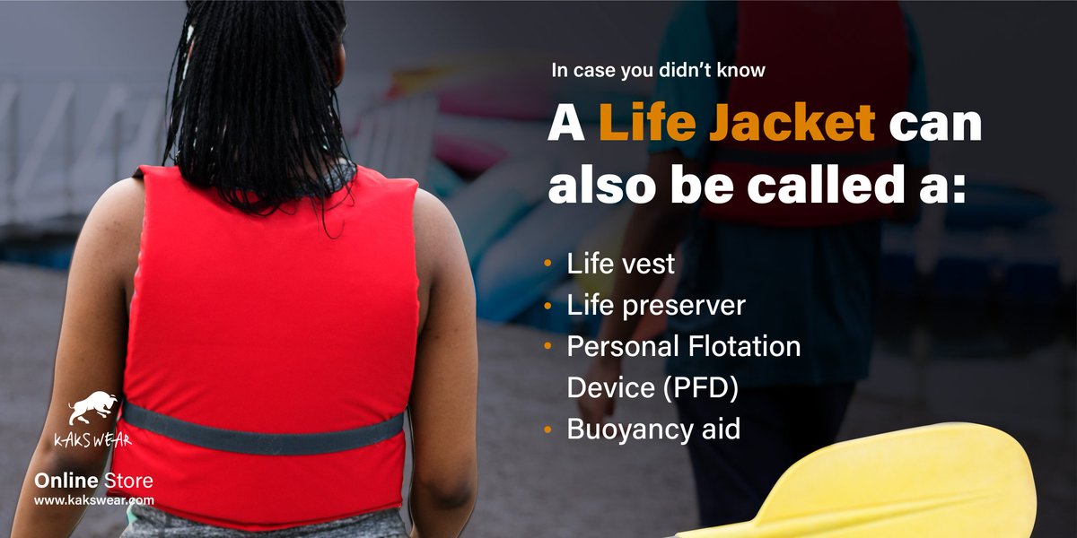 kakswear's tweet photo. Don't be overwhelmed when people use these terms. They're simply referring to a life jacket. #LifeJacket #LifeVest #LifePreserver #PersonalFlotationDevice #Buoyancyaid #IncaseYouDidntKnow https://t.co/oIeGBr8ZxV