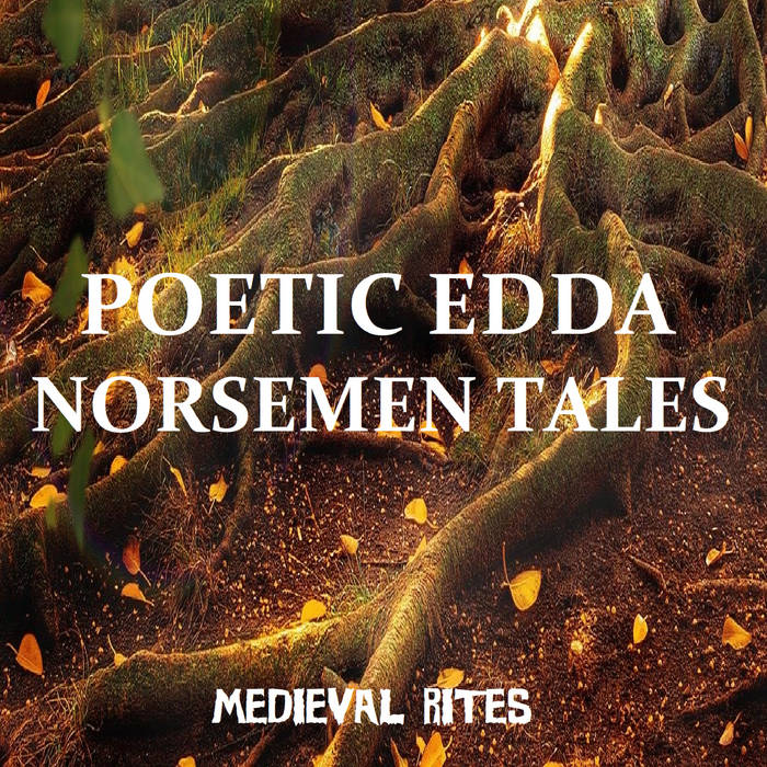 The second volume of our Poetic Edda trilogy is now available!
Download "Poetic Edda: Norsemen Tales" as a #FreeDownload <a href="/BandCamp/">bandcamp</a> medievalrites.bandcamp.com/album/poetic-e…
 #Viking #norse #pagan #vikingmusic #vikingfolk
#cinematic #orchestral #Ambient #dungeonsynth #medieval #medievalfolk