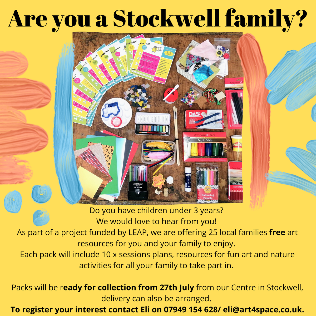 Art4Space (@art4space) on Twitter photo Are you a #Stockwell family?👨👩👧👦
Do you have children under 3 years?
We would love to hear from you!
Project funded by @LeapLambeth, we are offering 25 local families free art resources for you and your family to enjoy.
To register your interest contact Eli on eli@art4space.co.uk. Are you a #Stockwell family?👨👩👧👦
Do you have children under 3 years?
We would love to hear from you!
Project funded by @LeapLambeth, we are offering 25 local families free art resources for you and your family to enjoy.
To register your interest contact Eli on eli@art4space.co.uk.