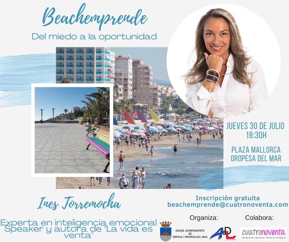 carolinasmm's tweet photo. #Beachemprende: Del miedo a la oportunidad contará con @InesTorremocha el próximo 30 de julio a las 18:30h en la Plaza Mallorca de Oropesa del Mar envía mail a beachemprende@cuatronoventa.com 

#eventogratuito 
#eventos 
#eventoenlaplaya
#emprendimientofemenino 
#emprendiendo https://t.co/WMaAJVEoho