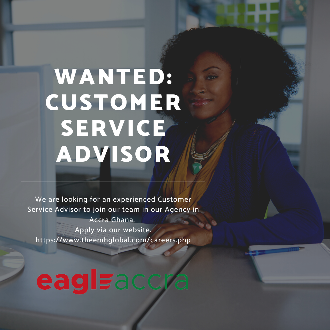 eagleaccra's tweet photo. Our agency is growing. We are urgently looking for an experienced Customer Service Advisor to join our team in Accra Ghana. Apply via our website https://t.co/q1ZdbQjGd8 #customerservice #jobs #accra https://t.co/67vEYZlOOO