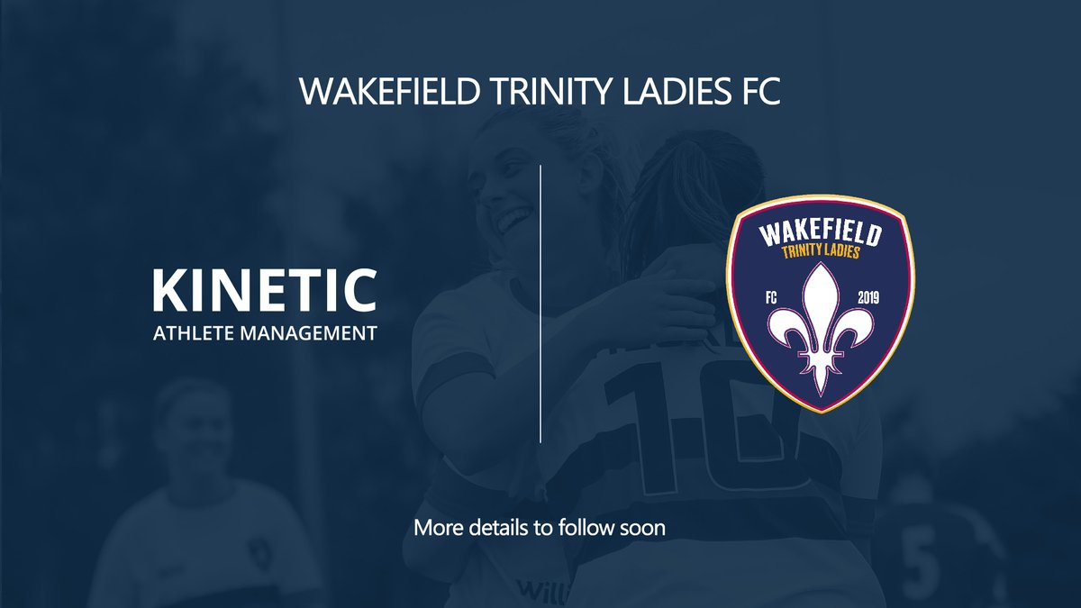 KineticAMP's tweet photo. Kinetic is proud to announce a new partnership with the pioneering football team - Wakefield Trinity Ladies FC @TrinityLFC. More details to follow soon. 
#athletemanagement https://t.co/snUoxqcsRj