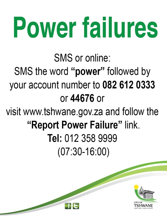 City Of Tshwane On Twitter How To Report Power Interruptions