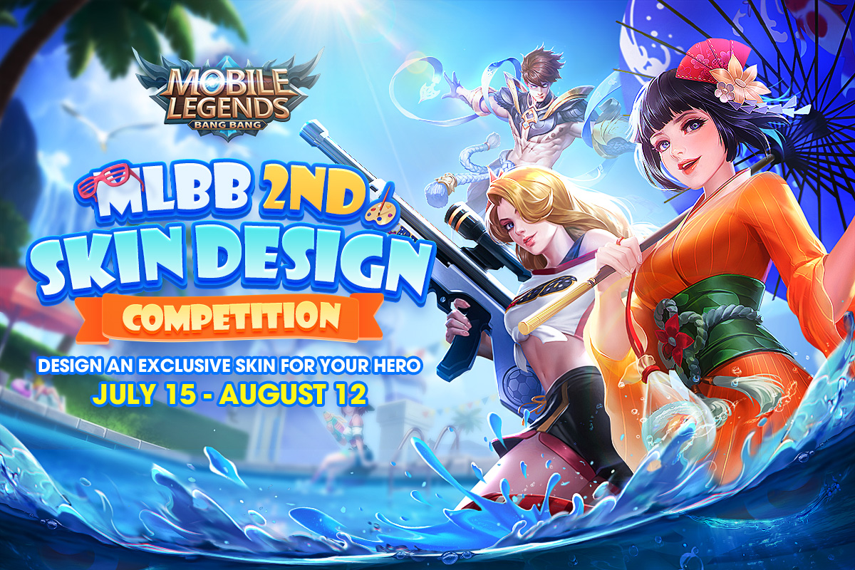 Mobile Legends Bang Bang Mlbb 2nd Skin Design Competition Has Kicked Off Time To Let Your Creation Runs Riot And Show Everyone Your Talent Schedule Submission Time July 15