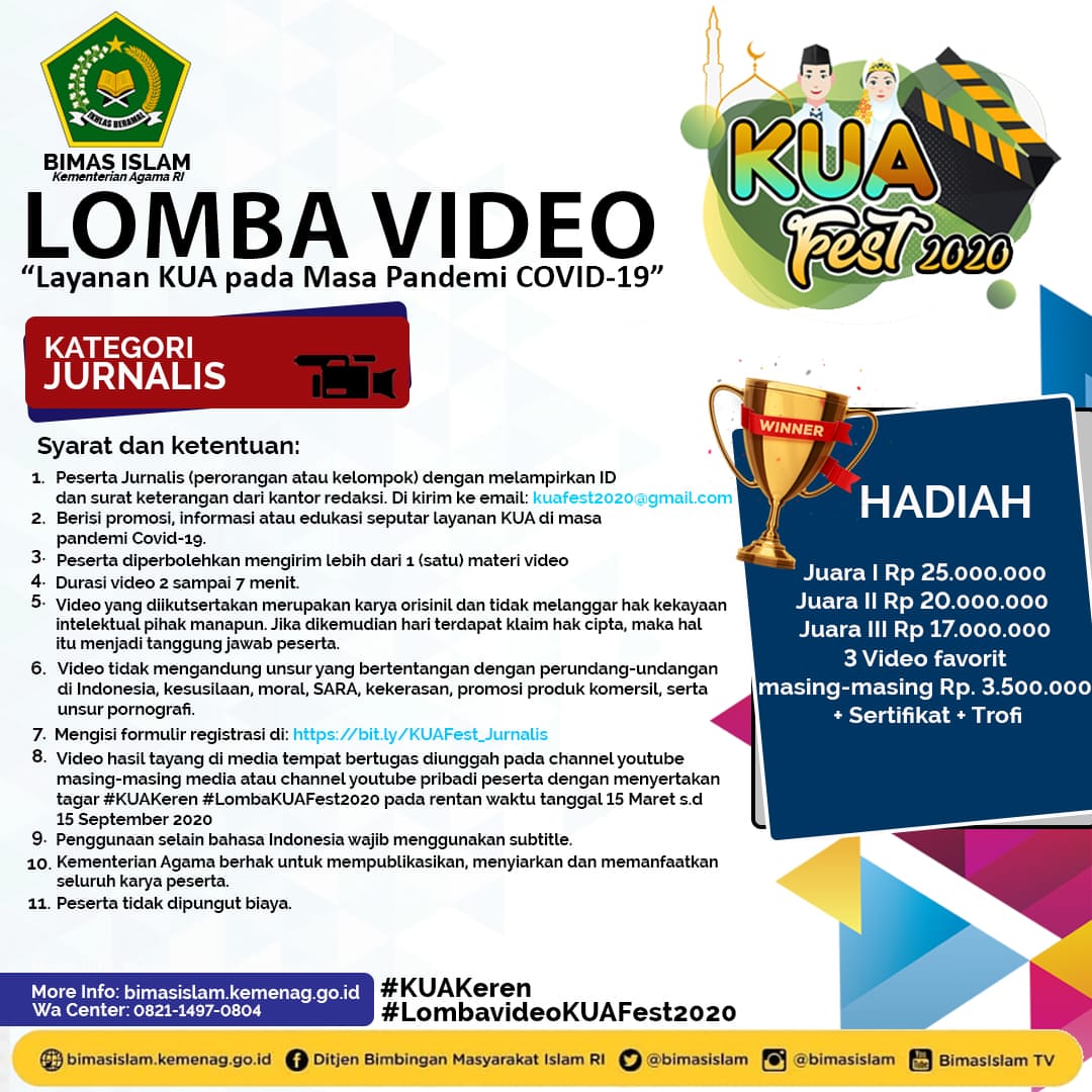 Salam

Buat #SahabatReligi yg berminat, Ditjen Bimas Islam Kemenag gelar Lomba Video "Layanan KUA pada Masa Pandemi Covid-19"

Ada kategori pegawai KUA, Jurnalis, dan Masyarakat Umum.

Total hadiahnya 316juta. Batas akhir pendaftarannya 15 September 2020!

Lengkapnya, simak 👇👇!