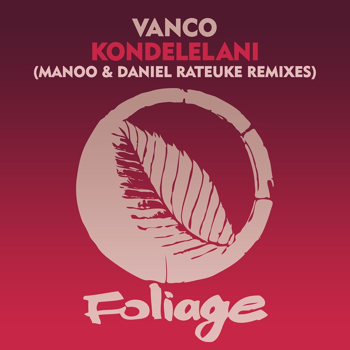 Foliage Records (@foliagerecords) on Twitter photo Two afro-house heavyweights on the remix for <a href="/vanco_sa/">MA TNSANI 🇿🇦</a> feat. Mavhungu's 'Kondelelani' ✊ Pre-order the Daniel Rateuke and <a href="/ManooKossi/">Emmanuel Manoo Kossi</a> remixes exclusively on Traxsource today! fanlink.to/KondelelaniRmxs Two afro-house heavyweights on the remix for <a href="/vanco_sa/">MA TNSANI 🇿🇦</a> feat. Mavhungu's 'Kondelelani' ✊ Pre-order the Daniel Rateuke and <a href="/ManooKossi/">Emmanuel Manoo Kossi</a> remixes exclusively on Traxsource today! fanlink.to/KondelelaniRmxs