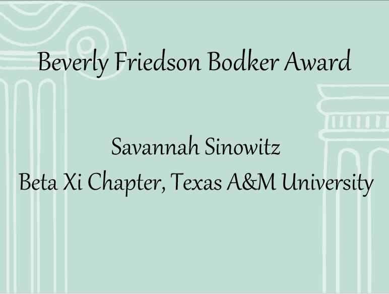 Another Congratulations goes to our Beverly Friedson Bodker Undergraduate Leadership Award winner, Savannah Sinowitz from Alpha Epsilon Phi - Texas A&amp;M