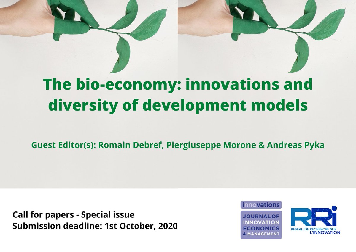 RRI_RNI's tweet photo. #Call_for_paper
Title : « The bio-economy: innovations and diversity of development models »

🚨 Submission deadline : 1st October, 2020
👉 Download call for paper : https://t.co/ZPxvgwxI2K

Guest Editor(s) :
Romain Debref, Piergiuseppe Morone &amp; Andreas Pyka https://t.co/mDoJji9Q2C