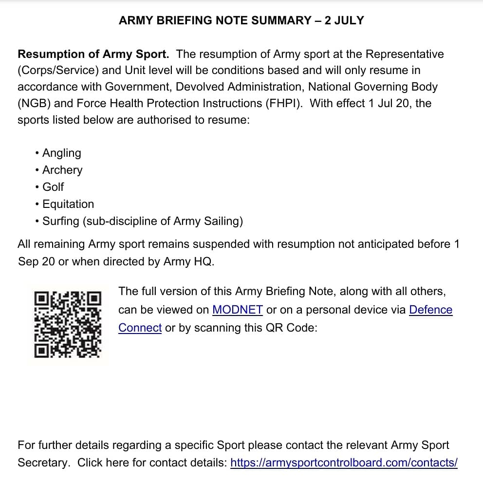 **Resumption of Army Sport update - July 2nd

With effect 1 Jul 20 the sports listed below are authorised to resume: 

• Angling 
• Archery 
• Golf  
• Equitation  
• Surfing 

All remaining Army Sport remains suspended until 1 Sept 20

Full details bit.ly/Update2Jul
