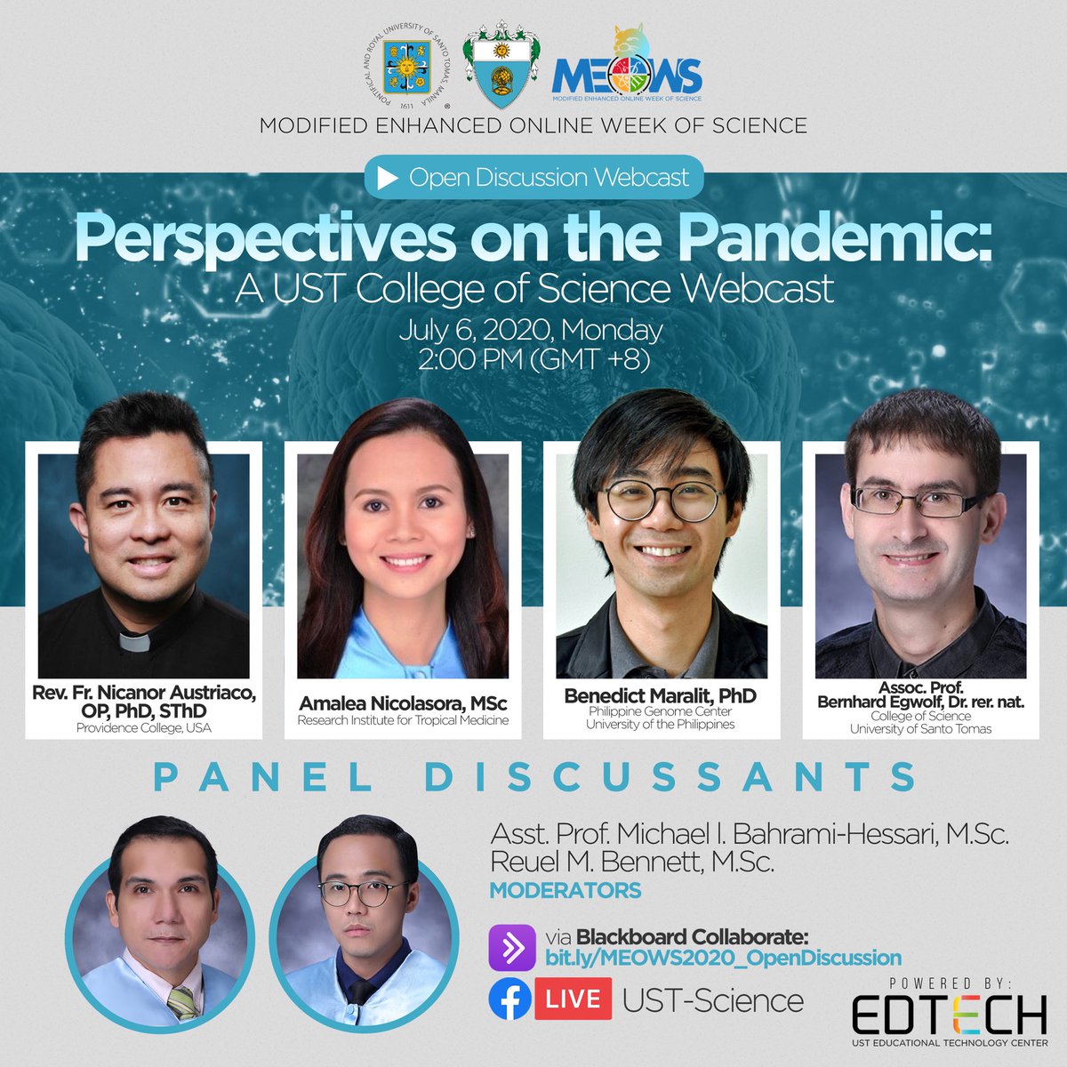 Join us on Monday, July 6, 2020 at 2:00 PM for this webcast. This will be streamed live here at our FB page and via Blackboard Collaborate. #MEOWS2020 #GalingScience