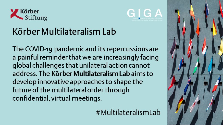 KoerberIP's tweet photo. We are delighted to partner with @GIGA_Institute & @AmritaNarlikar to work on fresh ideas for the future of multilateralism. Today, we held our 1st Körber Multilateralism Lab with a fantastic group who will meet virtually throughout 2020. Stay tuned and follow #MultilateralismLab https://t.co/uKCOLuYJnL