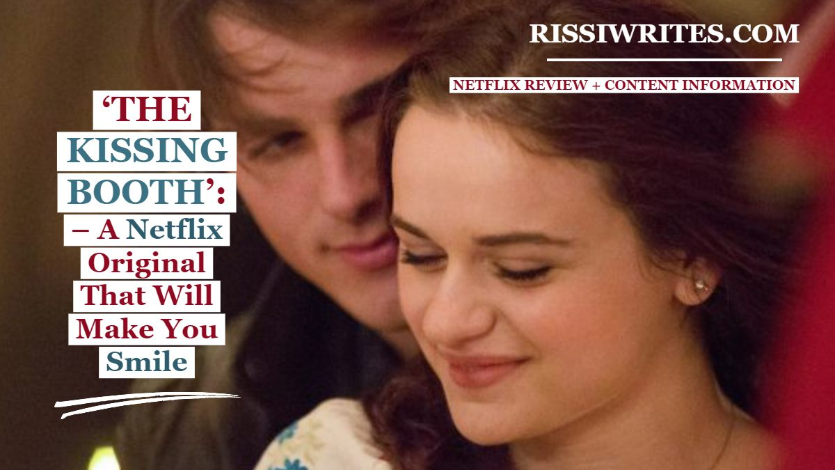 RissiJC's tweet image. The Kissing Booth – A Netflix Original That Will Make You Smile. A review of the Netflix adaptation with Joey King. #Movies #Netflix #ThingstoWatch #OnNetflix wp.me/pagbB9-V via @RissiJC