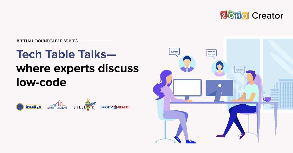 ZohoCreator's tweet photo. #TechTableTalks 💻 We've successfully wrapped up our first live virtual roundtable series over the past month. If you missed out on the opportunity to attend them live, don't worry. All the session recordings are available online! Binge away! Click here: https://t.co/VXGlaB1mGh https://t.co/agZkqxBEC4