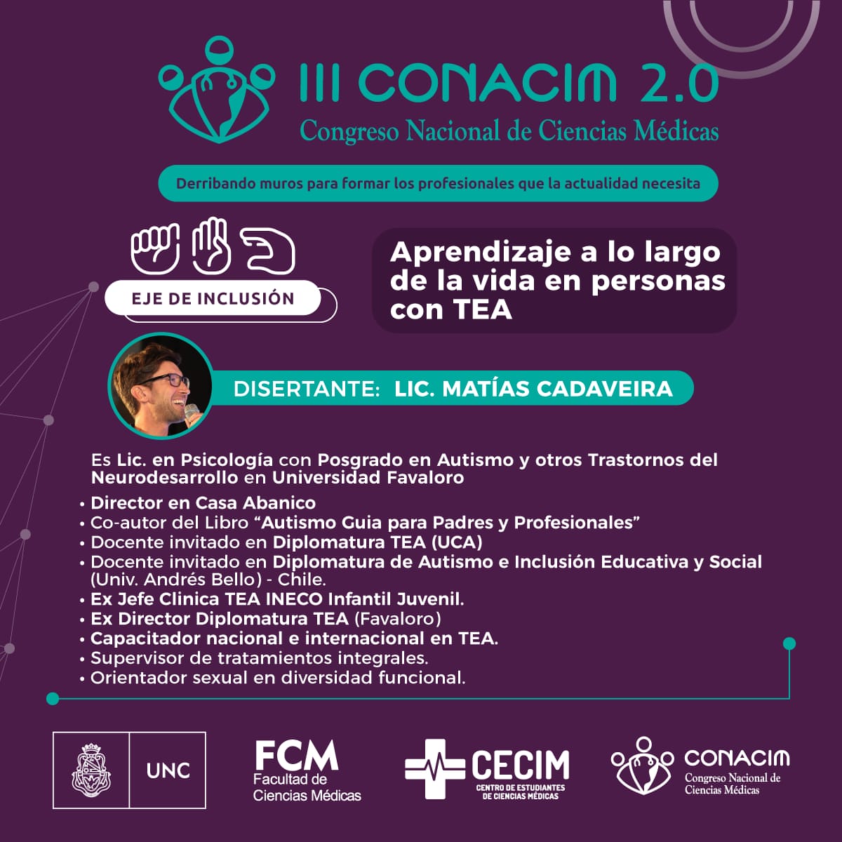 FMMedicas's tweet photo. HOY!     III CONACIM 2.0
 
"Derribando muros para formar los profesionales que la actualidad necesita"
 
1°Eje Temático
 
✊✋🤛INCLUSIÓN 

¡Conocé el perfil profesional de nuestres disertantes!

#CONACIM
#CienciasMédicas
#INCLUSIÓN https://t.co/JstnyMOYqm