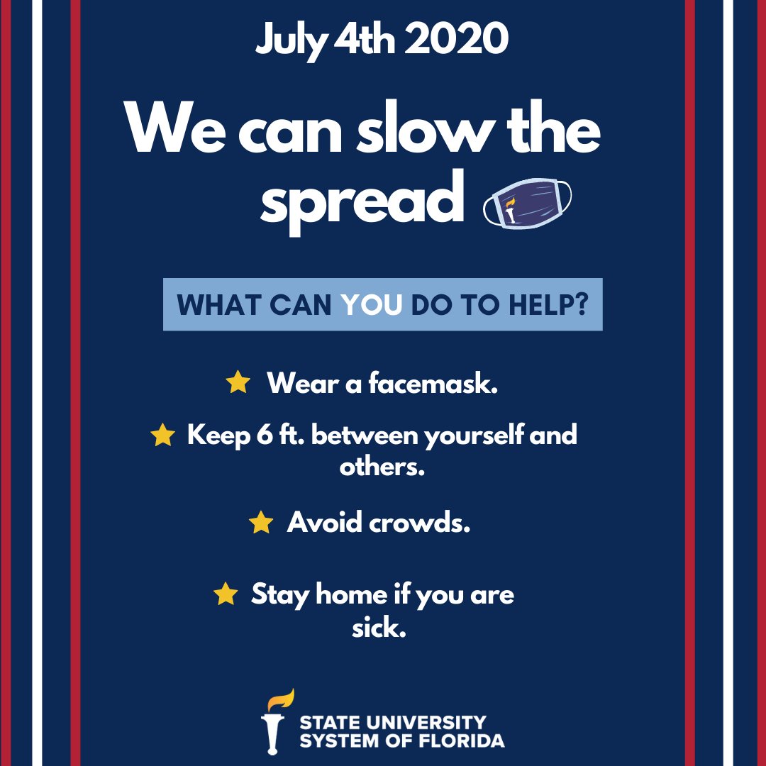 SUS_Florida's tweet photo. Together, we can slow the spread. If you are celebrating this holiday weekend, below are some helpful reminders to stay safe! https://t.co/SKnSKE2x0z