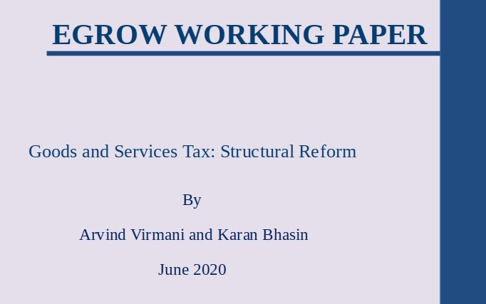 8/lde  #GPE "A  #crisis is a terrible thing to waste" (An  #Economic- #Health- #Military  #shock of this magnitude is a test of imagination, clear thinking & initiative, if we fail to take advantage of it, to reform, public will not forgive us)  https://egrowfoundation.org/research/goods-and-services-tax-structural-reform/