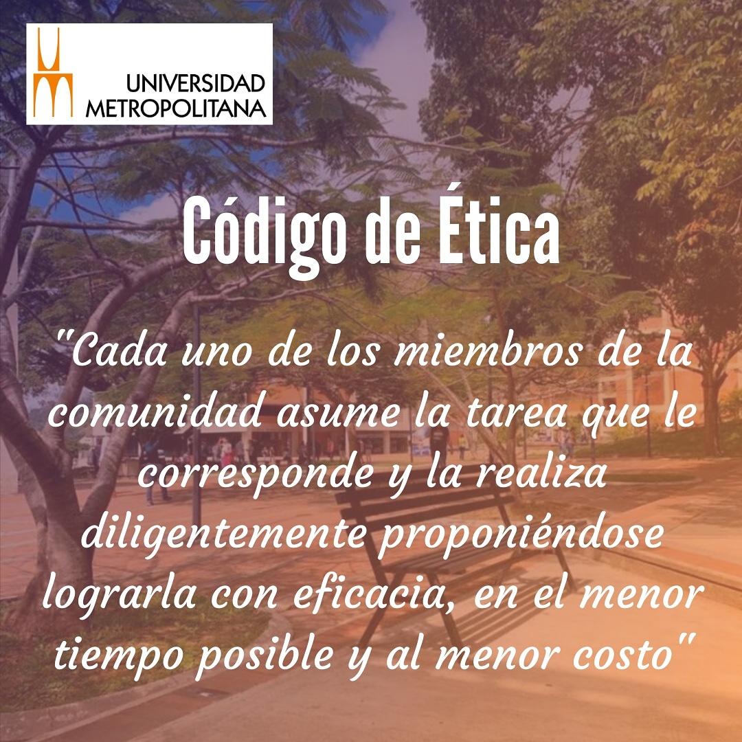 CÓDIGO DE ÉTICA 📃
.
.
Recordemos los valores que nos hacen UNIMETANOS.▶️
.
.
No dejes de leer cada Post y aprende de nuestro gran libro de ética.📗
.
.
¡VIVA LA UNIMET! ❤️🎊