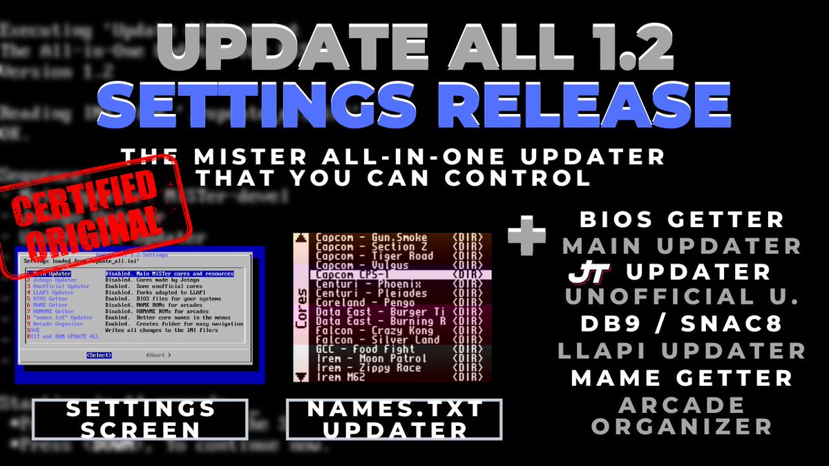 josembarroso's tweet photo. The new Update All 1.2 "Settings Release" is available now!

Additions:
- Settings Screen for easy option selection
- BIOS Getter
- names.txt Updater
- And more!

Get it here: https://t.co/HKKNBVwt95

Discord channel for questions: https://t.co/qye9p2nqBd

#MiSTerFPGA https://t.co/0ymtouDVdM