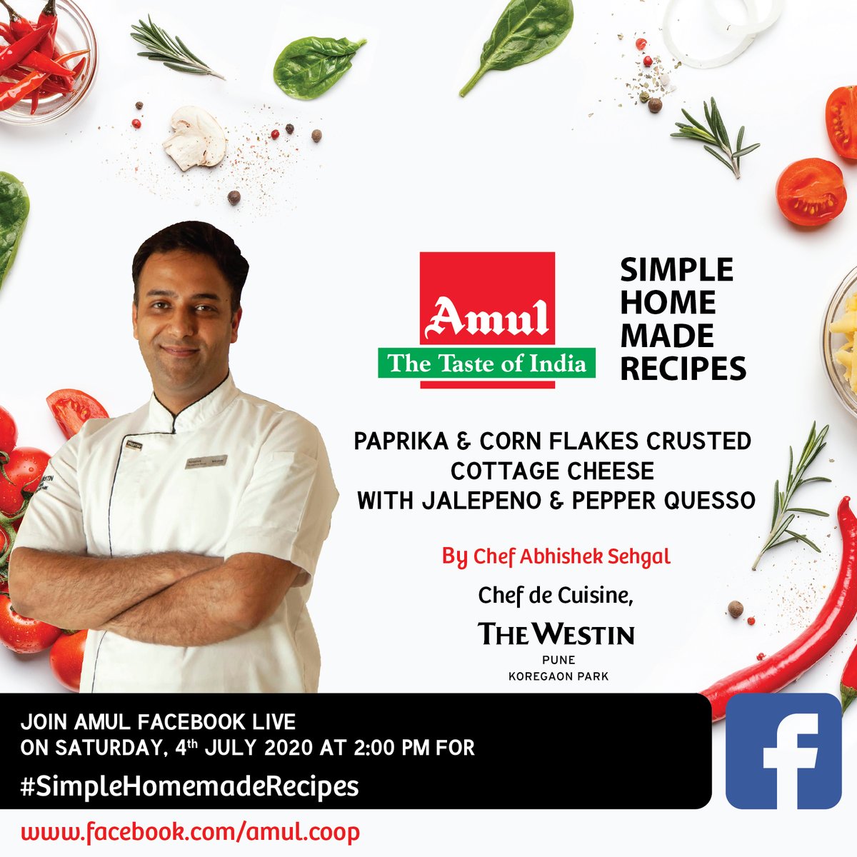 Amul_Coop's tweet photo. Join #Amul Facebook Live at 2 pm on 4th July 2020 for #SimpleHomemadeRecipes by Chef Abhishek Sehgal, Chef de Cuisine, Westin Pune
#Chef Abhishek will make Paprika & Corn Flakes Crusted Cottage Cheese with Jalepeno & pepper quesso
https://t.co/ubzm0KvcbO
#MastersofMarriott https://t.co/swwuuCzYq9