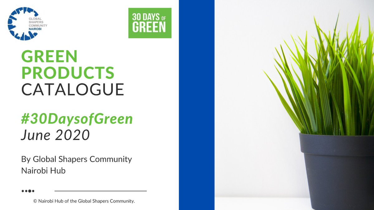GShapersNairobi's tweet photo. @gshapersnairobi is pleased to unveil our Green Products Catalogue showcasing green products and services of our #30daysofGreen partners to guide environmentally-conscious Nairobians to adopt green &amp; sustainable consumption https://t.co/vg6XD4bd6h https://t.co/IIPV3RarZP