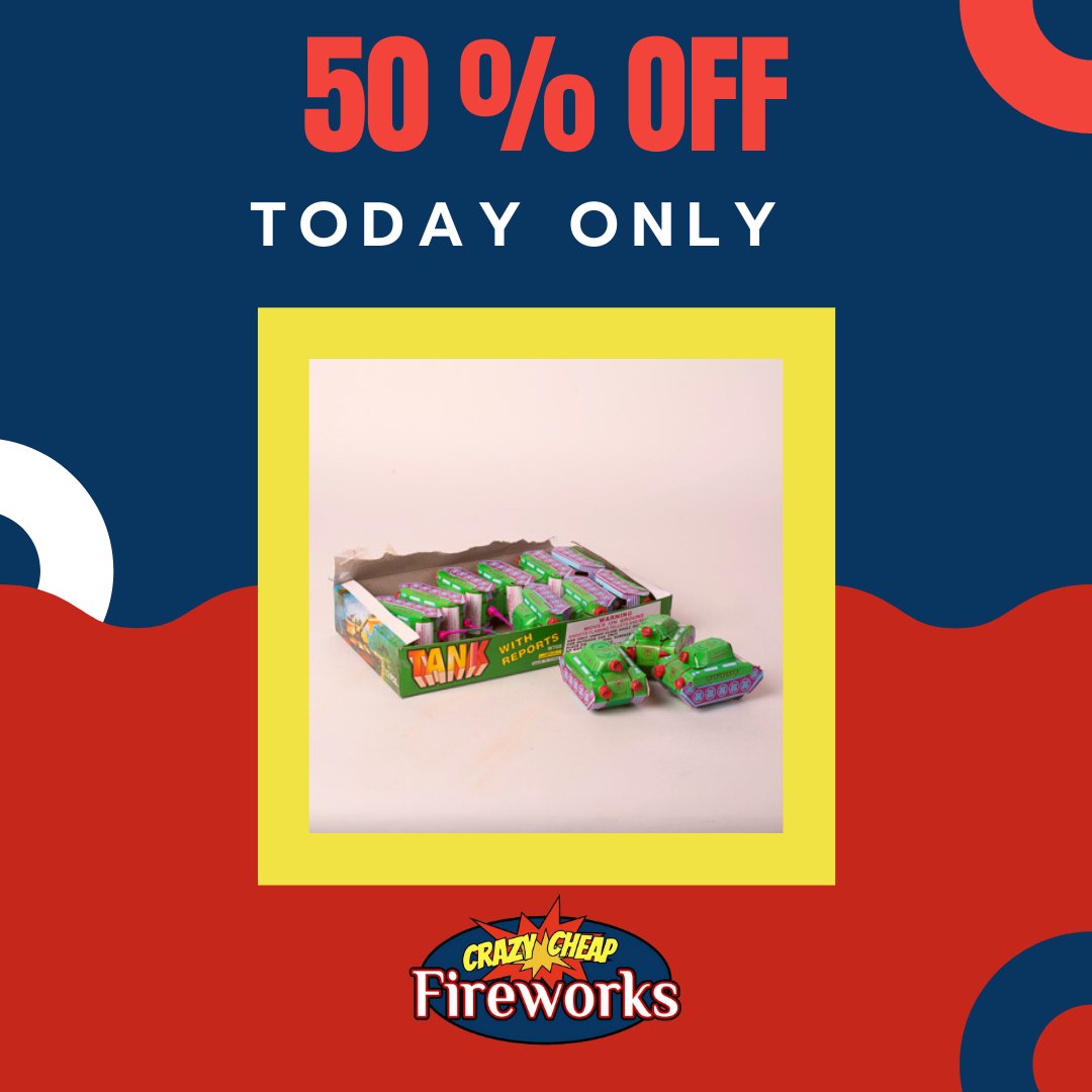 CrazyCheapFrWrk's tweet photo. Deal of the Day! Tanks are 50% off today only!! Only one day left till the #4thofJuly #Fireworks https://t.co/fyxh0l1xJc