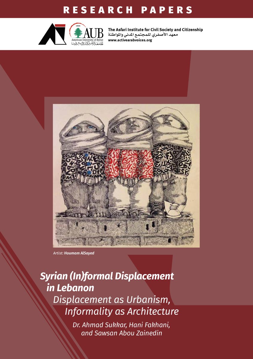 Ahmad_Sukkar's tweet photo. Our published article ‘Syrian (In)formal Displacement in Lebanon: Displacement as Urbanism, Informality as Architecture’, Syrian Displaced Challenges Series, AUB’s Asfari Institute.
@Ahmad_Sukkar @hani_fakhani @AbzSawsan
https://t.co/YkfdfxBVeT https://t.co/3r6cMOmNJ0