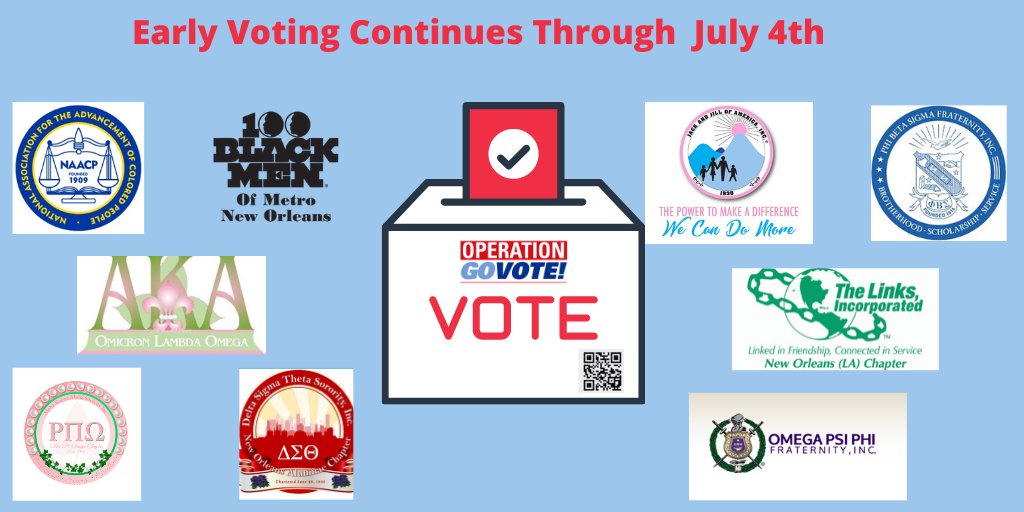 Get Out and Vote! Early Voting is available through July 4th. #OperationGoVote2.0 #WhenWeAllVote #100BlackMenNOLA