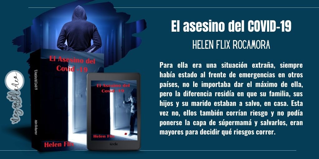 HelenFlix's tweet photo. ¡GRATIS los días 04 y 05!, solo en #Amazon 
EL ASESINO DEL COVID-19 de @HelenFlix 
📱https://t.co/WdCx7zmh15…
El inspector Pere Tarrés, Miriam Solana y la psicóloga Laura Mestre, vuelven a verse sumergidos en una carrera contra reloj...
#queleer 
#Amazon 
#gratis 
#DescargaLegal https://t.co/Nov4rXTsca