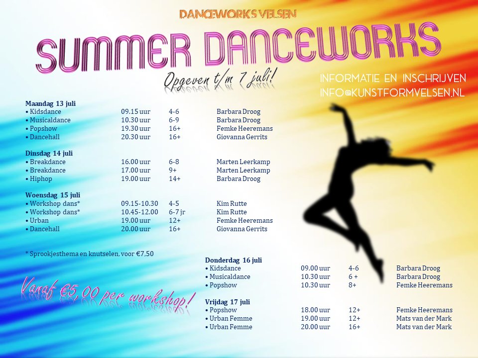DanceWorksVO's tweet photo. Voor diegenen die deze zomer in eigen land blijven danst DanceWorks extra door! Van MAANDAG 13 tot en met VRIJDAG 17 JULI biedt DanceWorks allemaal WORKSHOPS aan!
Schrijf je voor 7 JULI in via een mailtje naar info@kunstformvelsen.nl! 

#summer #summerdanceworks #dans #danceworks https://t.co/t2ThkkppMf