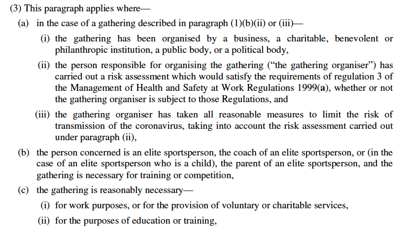 OK, took me a bit to understand the new Regulation 5 but in summary- Gatherings of more than 30 people banned- Applies inside private dwellings and outside- There are exceptions though (in (3)), I think for certain kinds of outdoor gatherings but not indoor /2