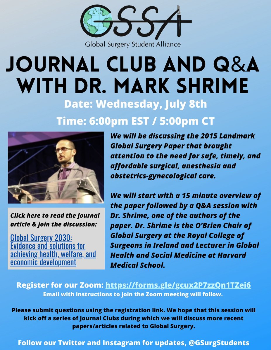 gsurgstudents's tweet photo. Join us on Weds, July 8th at 6pm EST for a GSSA Journal Club and Q&amp;A with Dr. Mark Shrime to discuss one of the landmark global surgery papers! Register at the link to join our Zoom: https://t.co/UOWbfR3rzY https://t.co/xZy6Sxx9TD