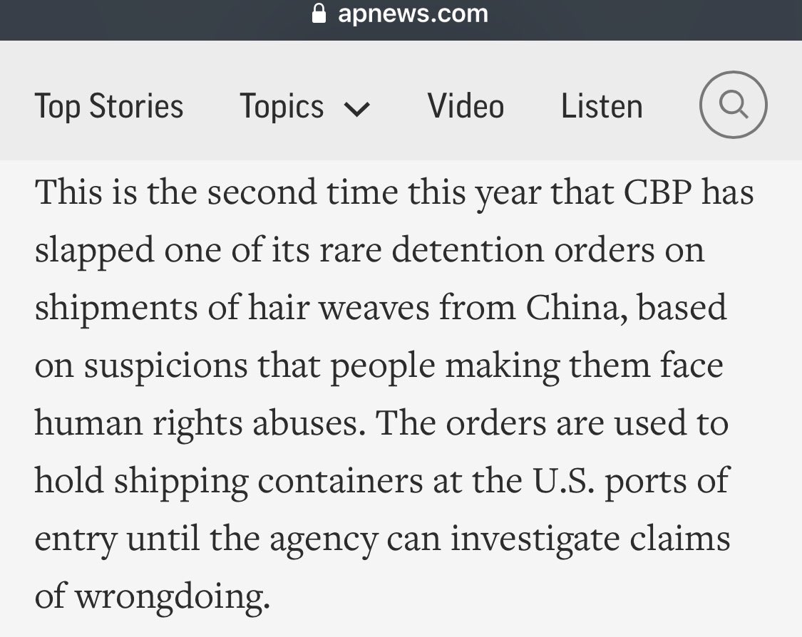 Then we are told this is 2nd time this yr hair weaves frm China seized on suspicion of being made w forced labor. No further mention of claims abt harvest hair frm  #Uyghur prisoners...Also apparently the order is to hold goods until CBP can investigate claims of wrongdoing...