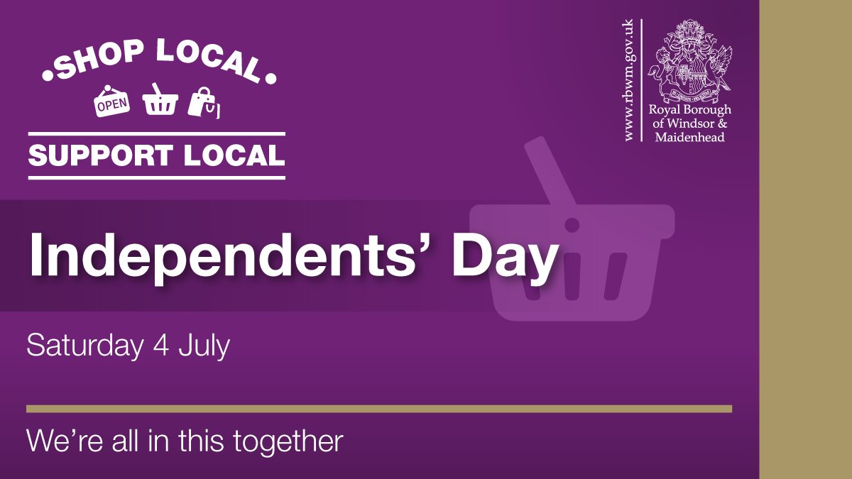 RBWM's tweet photo. Support your local independent shops and retailers across the borough on Independents' Day tomorrow, 4 July!
#IndependentsDay https://t.co/wMzq1fkcG9