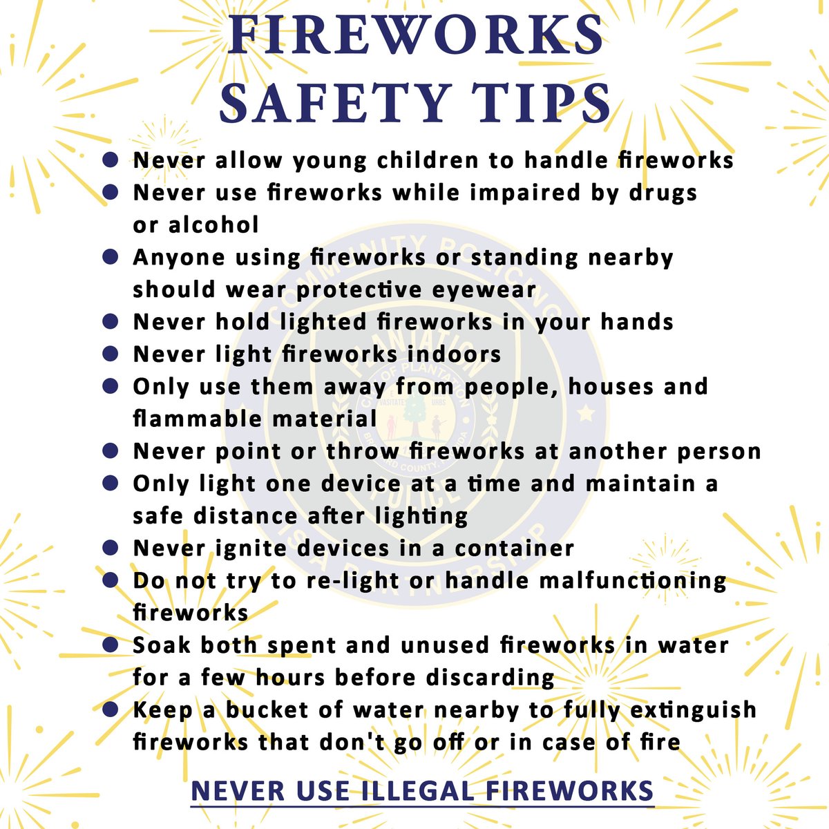PlantationPD's tweet image. 🎆🎇Make sure you follow these fireworks safety tips from @NSCsafety and have a safe and fun Fourth of July 🇺🇸.
#fourthofjuly #fireworksafety #besafehavefun